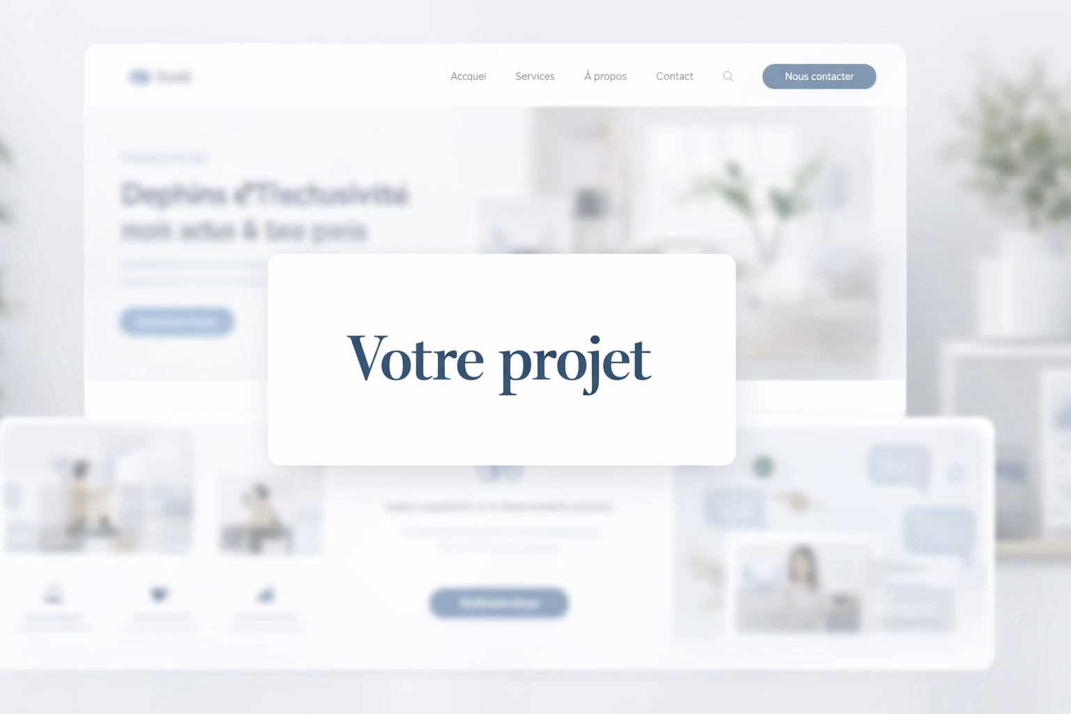 Votre Projet ?